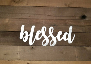 Metal Blessed Sign | Metal Wall Art | Blessed Script Word Art | Blessed Decor | Blessed Gifts |Religious Word Wall Decor for the Living Room